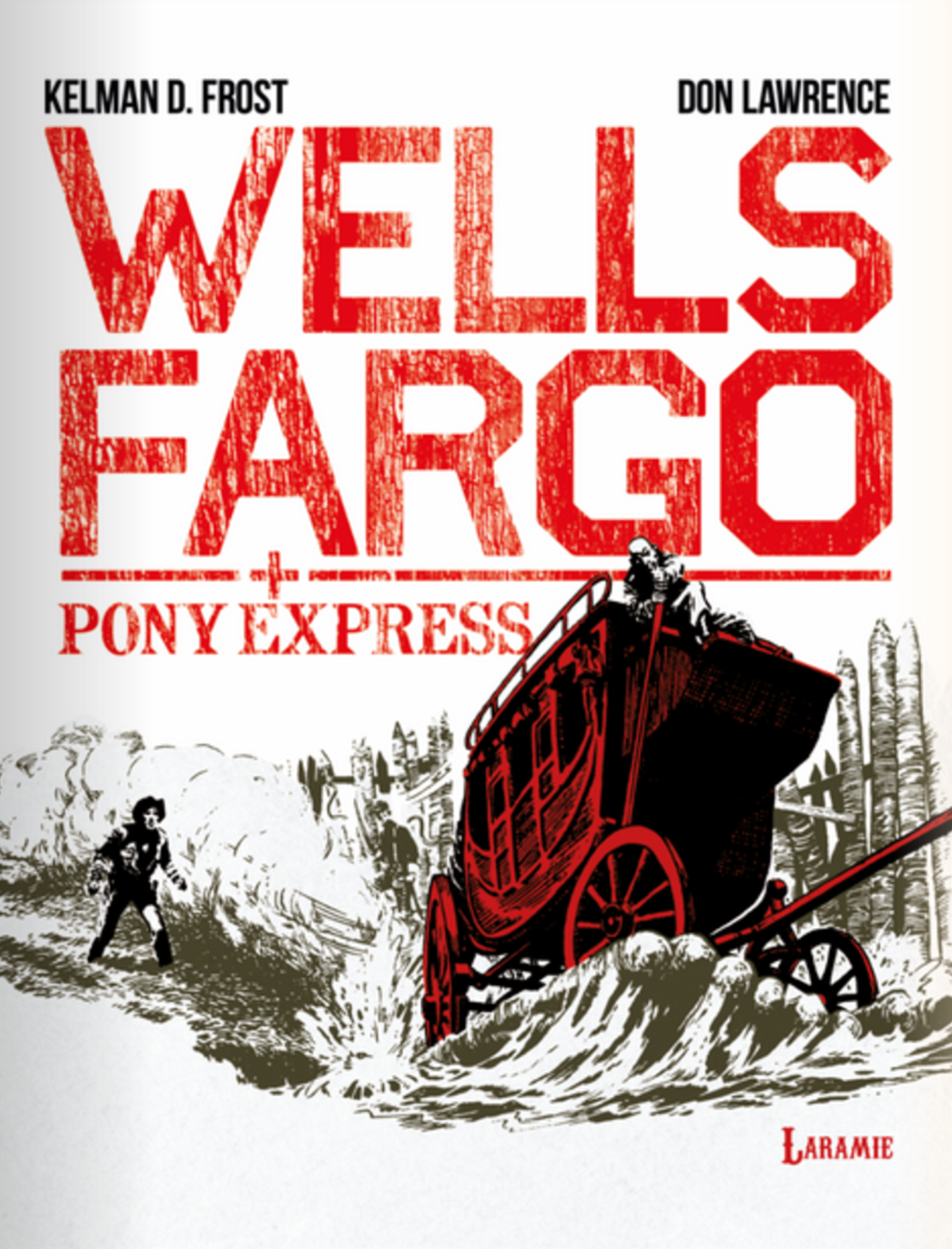 Wells Fargo + Pony Express